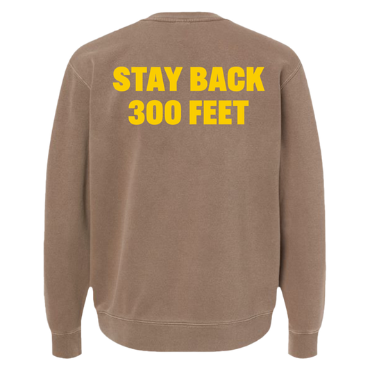 Stay Back Crewneck