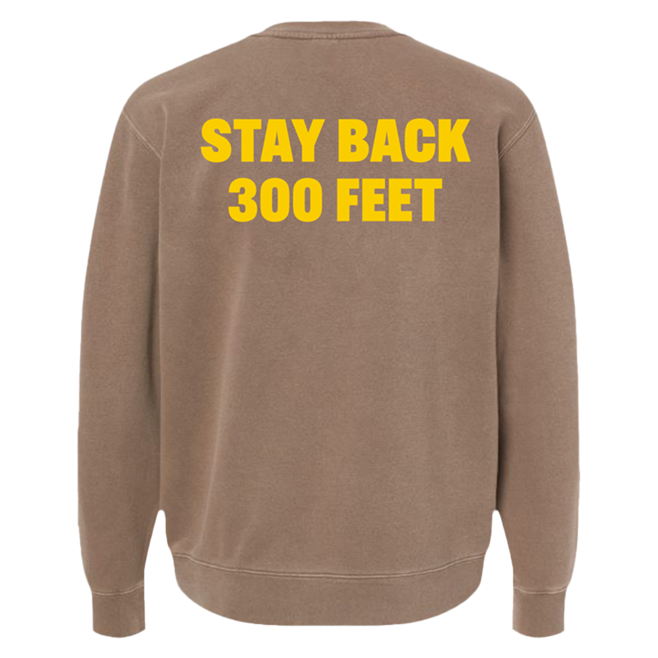 Stay Back Crewneck